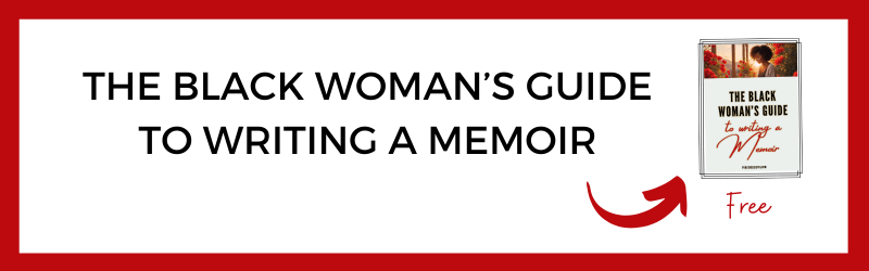 image of text box with words black womans guide to writing a memoir